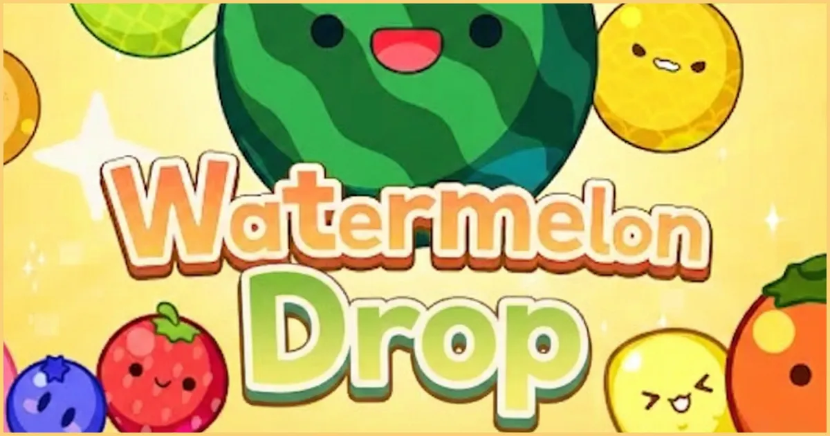 Watermelon Drop